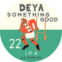 DEYA Brewing Company Something Good 22